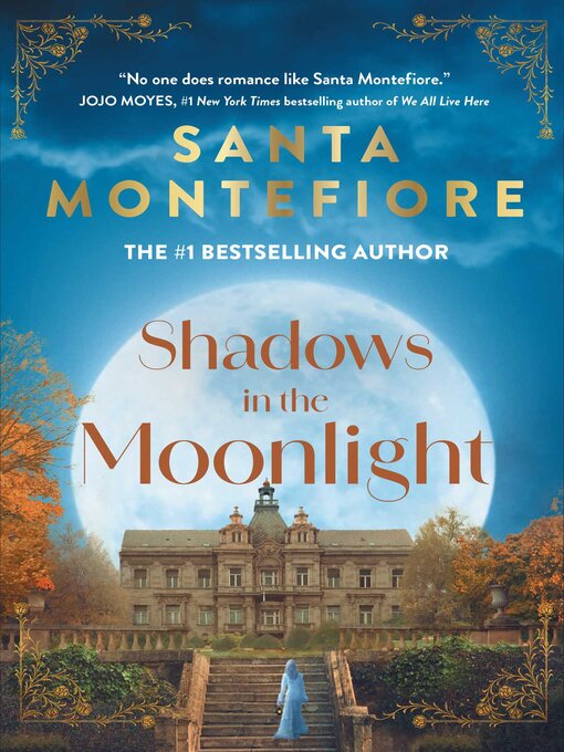 Title details for Shadows in the Moonlight by Santa Montefiore - Wait list